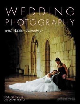 Paperback Wedding Photography: With Adobe Photoshop Book