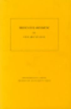 Paperback Predicative Arithmetic (Mathematical Notes, Vol. 32) Book