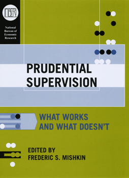 Hardcover Prudential Supervision: What Works and What Doesn't Book