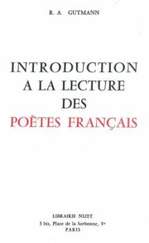 Paperback Introduction a la Lecture Des Poetes Francais [French] Book