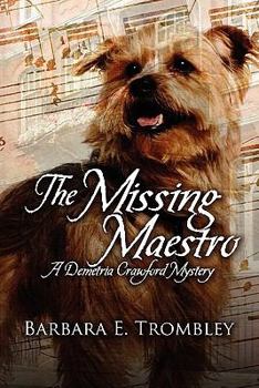 Paperback The Missing Maestro: A Demetria Crawford Mystery Book