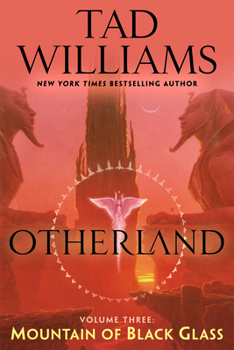 Mountain of Black Glass - Book #3 of the Otherland