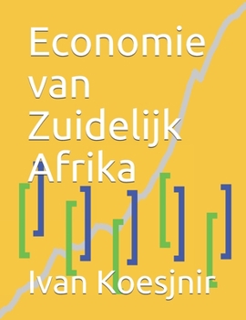 Paperback Economie van Zuidelijk Afrika [Dutch] Book