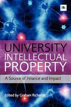 Paperback University Intellectual Property: A Source of Finance and Impact Book