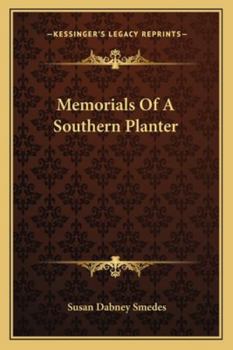 Paperback Memorials Of A Southern Planter Book