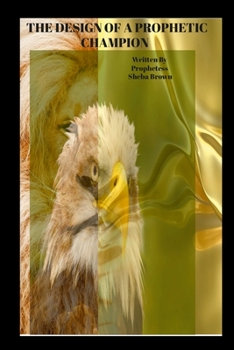 Paperback Prophetic Etiquette Manual - The Design of a Prophetic Champion: How to Destroy Error in the Prophetic Office Book