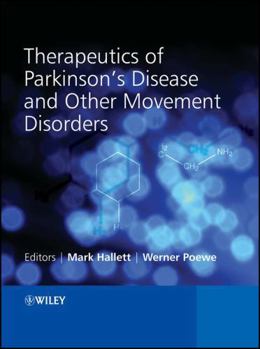 Hardcover Therapeutics of Parkinson's Disease and Other Movement Disorders Book