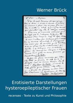 Paperback Erotisierte Darstellungen hysteroepileptischer Frauen [German] Book