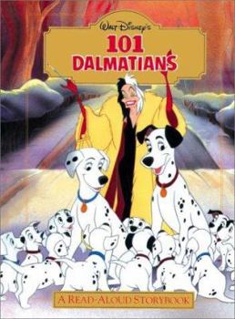 Hardcover 101 Dalmatians: A Read-Aloud Storybook Book