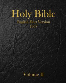 Paperback Holy Bible: English Dort Version: Volume II Book