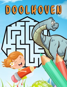 Doolhoven: Activiteitenboek (Dinosaurussen) (Dutch Edition)