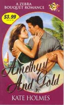Mass Market Paperback Amethyst and Gold Book