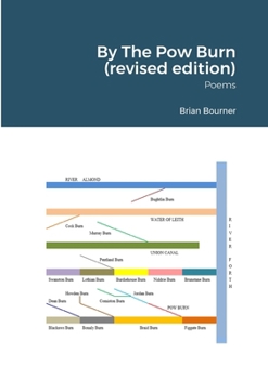 Paperback By The Pow Burn (revised edition): Poems Book