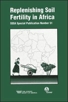 Paperback Replenishing Soil Fertility in Africa (S S S A Special Publication) Book