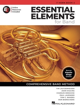 Essential Elements for Band - F Horn Book 2 with EEi