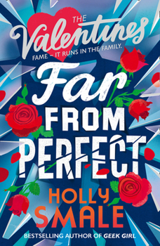 Far From Perfect - Book #2 of the Valentines