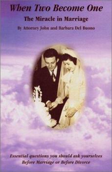 Paperback When Two Become One: The Miracle in Marriage Book