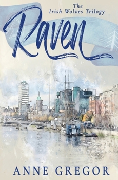 Raven (The Irish Wolves)