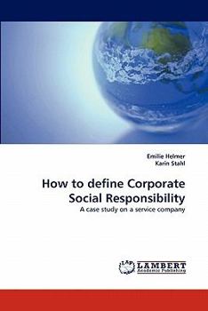 Paperback How to Define Corporate Social Responsibility Book