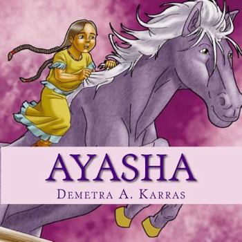 Paperback Ayasha: You're Never Too Little to Dream Big Book