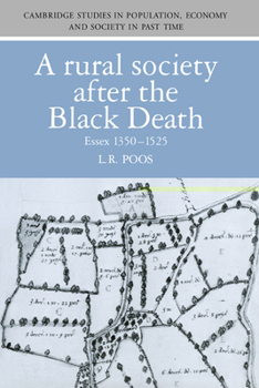 Paperback A Rural Society After the Black Death: Essex 1350-1525 Book