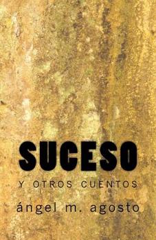 Paperback Suceso y otros cuentos [Spanish] Book