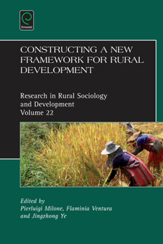 Hardcover Constructing a New Framework for Rural Development Book