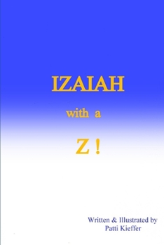 Paperback IZAIAH with a Z ! Book