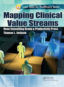 Paperback Mapping Clinical Value Streams Book