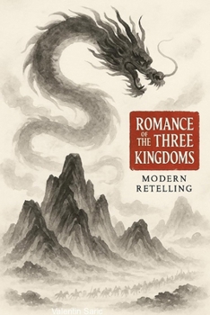 Paperback Romance of the Three Kingdoms (Modern Retelling) Book