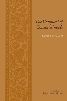 Hardcover The Conquest of Constantinople Book