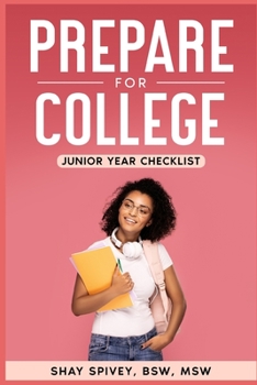 Paperback Prepare for College: Junior Year Checklist Book