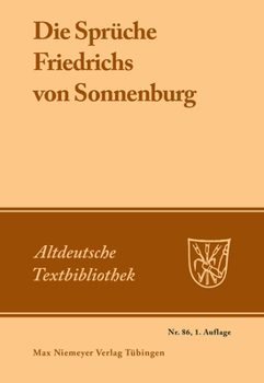 Paperback Die Sprüche Friedrichs von Sonnenburg [German] Book