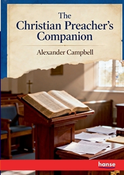 The Christian Preacher's Companion