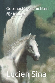 Gutenachtgeschichten für Kinder