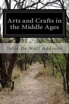 Paperback Arts and Crafts in the Middle Ages Book