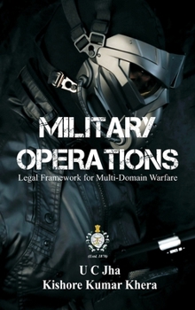 Hardcover Military Operations: Legal Framework for Multi-Domain Warfare Book
