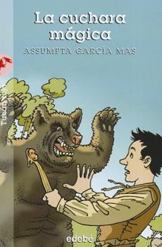 Paperback La Cuchara Magica [Spanish] Book