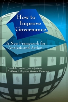 Paperback How to Improve Governance: A New Framework for Analysis and Action Book