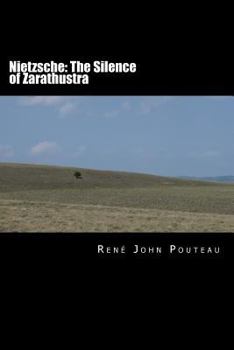 Paperback Nietzsche: The Silence of Zarathustra Book