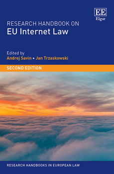 Hardcover Research Handbook on EU Internet Law: Second Edition (Research Handbooks in European Law series) Book