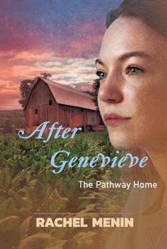 Paperback After Genevieve: The Pathway Home Book