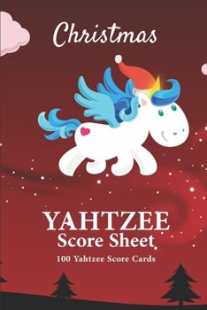 Yahtzee Score Sheets: Yahtzee score pads for all Game Lovers 100 Score Cards 101 pages, 6x9 Yahtzee Party Supplies Paperback Red background with a unicorn