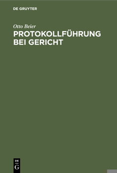 Hardcover Protokollführung Bei Gericht [German] Book