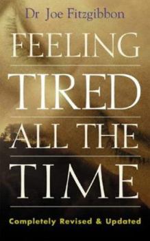 Paperback Feeling Tired All the Time Book