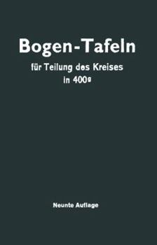 Paperback Taschenbuch Zum Abstecken Von Kreisbogen: Mit Und Ohne Übergangsbogen Für Teilung Des Kreises in 400g [German] Book