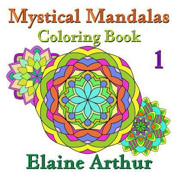 Paperback Mystical Mandalas Coloring Book No. 1 Book