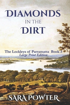 Paperback Diamonds in the Dirt: Large Print Edition Book