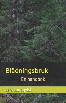 Paperback Blädningsbruk: En handbok [Swedish] Book