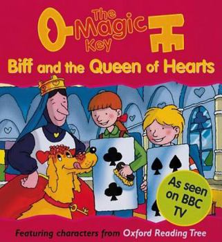 Biff and the Queen of Hearts - Book  of the Magic Key